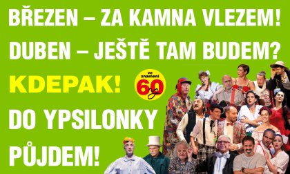 … do Ypsilonky půjdem!