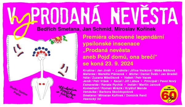 Obnovená premiéra: V Y Prodaná nevěsta